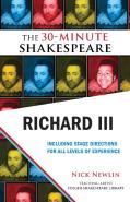 Richard Iii: The 30-Minute Shakespeare
