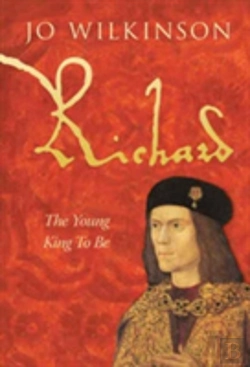 Bertrand.pt - Richard Iii, The Young King To Be