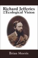 Richard Jefferies And The Ecological Vision