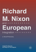 Richard M. Nixon And European Integration