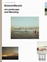 Richard Misrach On Landscape And Meaning: The Photography Workshop Series