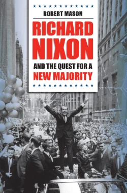 Bertrand.pt - Richard Nixon And The Quest For A New Majority