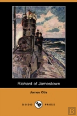 Bertrand.pt - Richard Of Jamestown (Dodo Press)