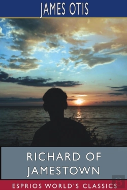 Bertrand.pt - Richard Of Jamestown (Esprios Classics)