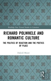 Richard Polwhele And Romantic Culture