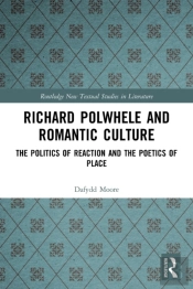 Richard Polwhele And Romantic Culture