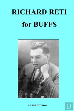Bertrand.pt - Richard Reti For Buffs