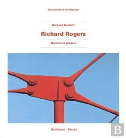 Bertrand.pt - Richard Rogers ; Oeuvres Et Projets