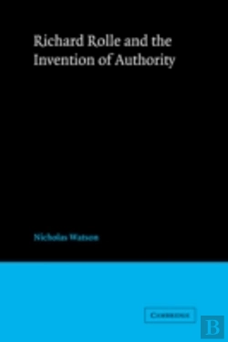 Bertrand.pt - Richard Rolle And The Invention Of Authority