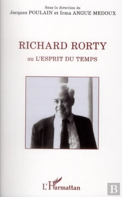 Bertrand.pt - Richard Rorty Ou L'Esprit Du Temps
