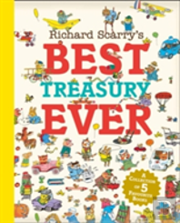 Richard Scarry'S Best Treasury Ever