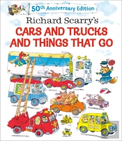 Richard Scarry'S Cars And Trucks And Things That Go