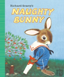 Bertrand.pt - Richard Scarry'S Naughty Bunny