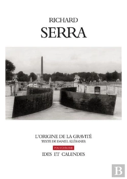 Bertrand.pt - Richard Serra-L'Origine De La Gravite
