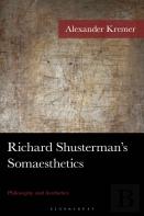 Richard Shusterman'S Somaesthetics