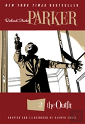 Richard Stark'S Parker: The Outfit