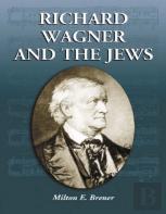 Richard Wagner And The Jews