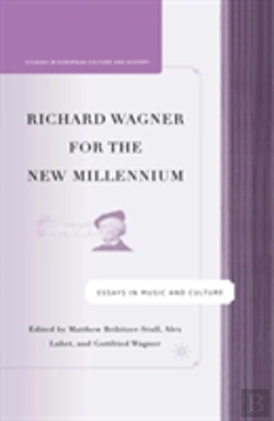 Bertrand.pt - Richard Wagner For The New Millennium