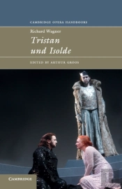 Richard Wagner: Tristan Und Isolde