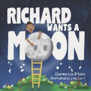 Richard Wants A Moon