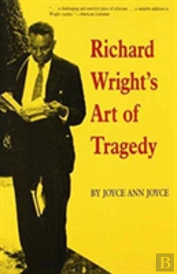Bertrand.pt - Richard Wright'S Art Of Tragedy