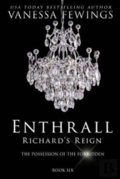 Richard'S Reign: Book 6