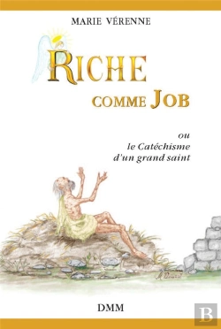 Bertrand.pt - Riche Comme Job : Ou Le Catéchisme D'Un Grand Saint