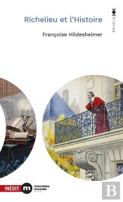 Richelieu Et L'Histoire