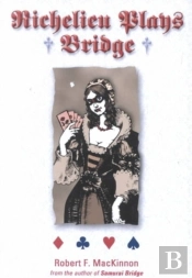 Richelieu Plays Bridge