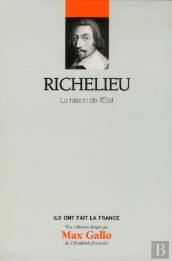 Bertrand.pt - Richelieu - Volume 11 - La Raison De L'Etat