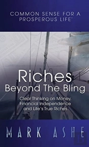 Riches Beyond The Bling: Clear Thinking