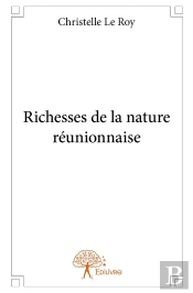 Richesses De La Nature Réunionnaise