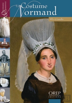 Bertrand.pt - Richesses Et Patrimoine... Costume (Le) Normand