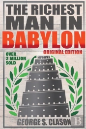 Richest Man In Babylon - Original Edition