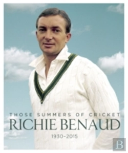 Bertrand.pt - Richie Benaud: Those Summers Of Cricket