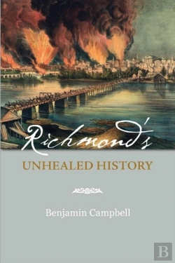 Bertrand.pt - Richmond'S Unhealed History
