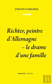 Richter, Peintre D'Allemagne - Le Drame D'Une Famille