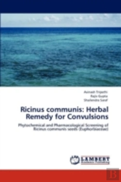 Bertrand.pt - Ricinus Communis: Herbal Remedy For Convulsions
