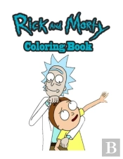 Rick And Morty Coloring Book