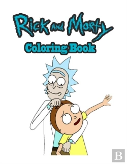 Bertrand.pt - Rick And Morty Coloring Book