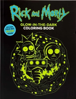 Bertrand.pt - Rick And Morty Glow-In-The-Dark Coloring Book