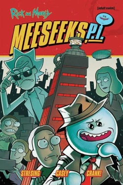 Bertrand.pt - Rick And Morty: Meeseeks, P.I.