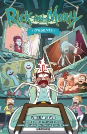 Rick And Morty Presents Vol. 2