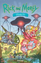 Rick And Morty Presents Vol. 6