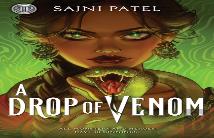 Rick Riordan Presents: A Drop Of Venom
