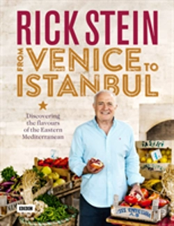 Bertrand.pt - Rick Stein: From Venice To Istanbul