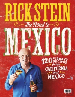 Bertrand.pt - Rick Stein: The Road To Mexico
