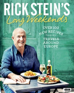 Bertrand.pt - Rick Stein'S Long Weekends