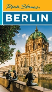 Rick Steves Berlin (Fifth Edition)