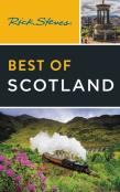 Rick Steves Best Of Scotland (Third Edition)